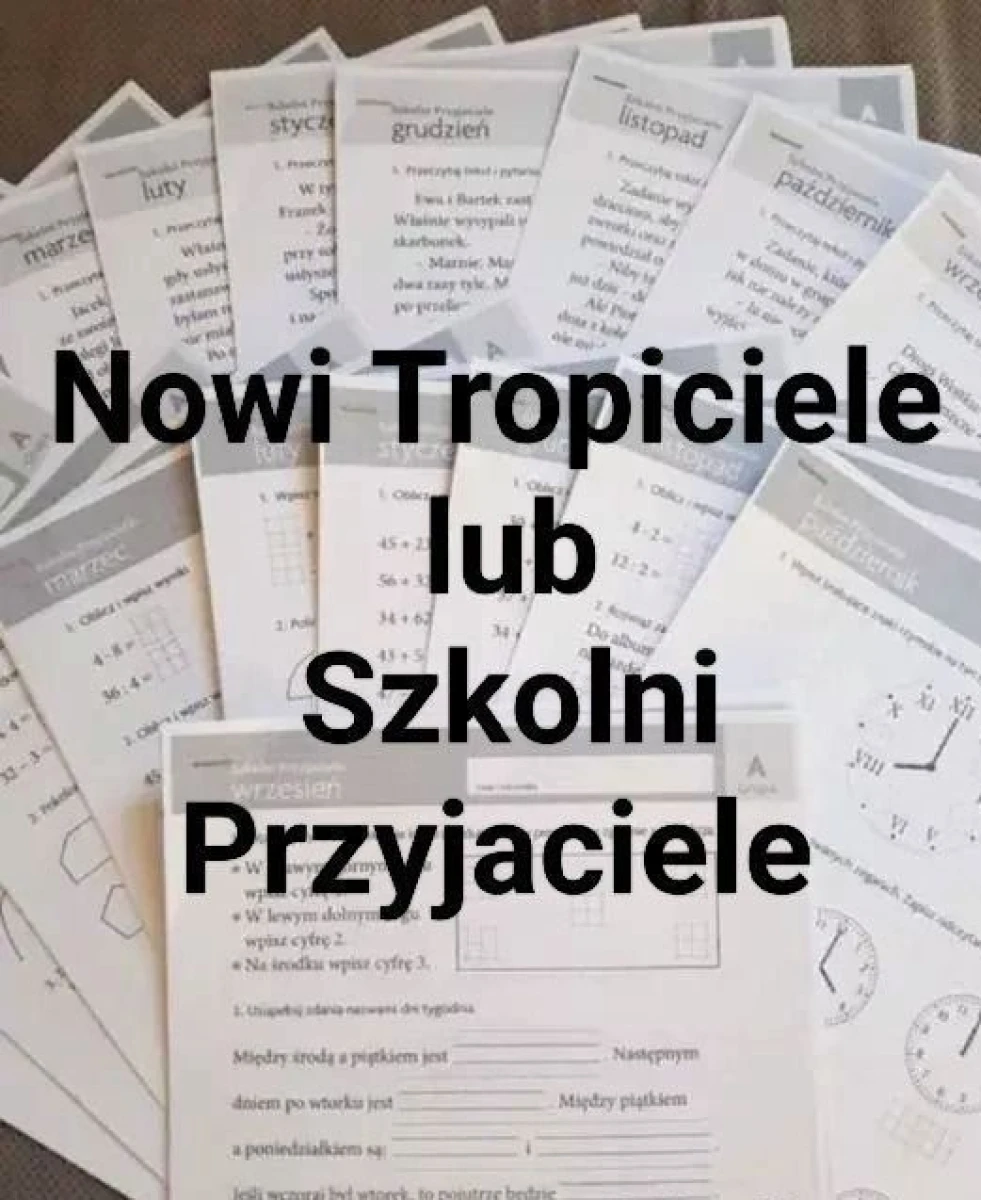 Nowi Tropiciele, Szkolni Przyjaciele